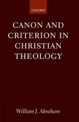 Canon and Criterion in Christian Theology