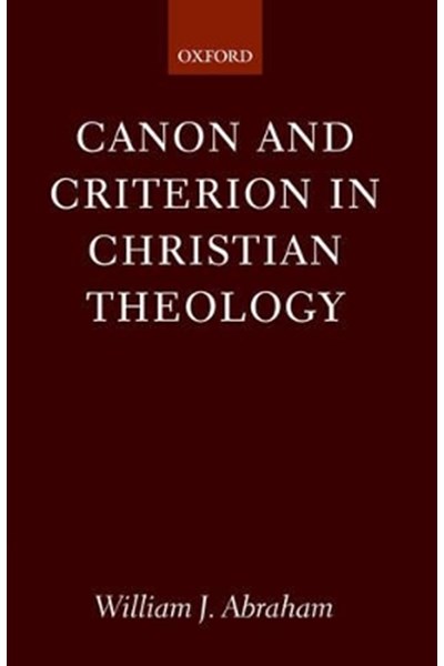 Canon and Criterion in Christian Theology