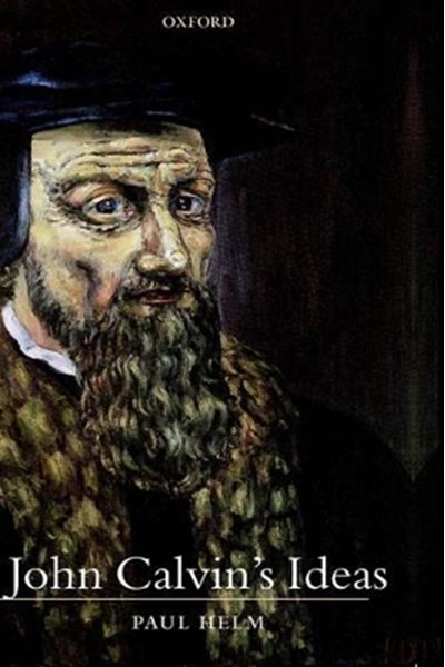 John Calvin's Ideas