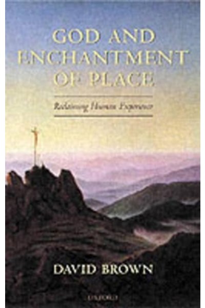 God and Enchantment of Place