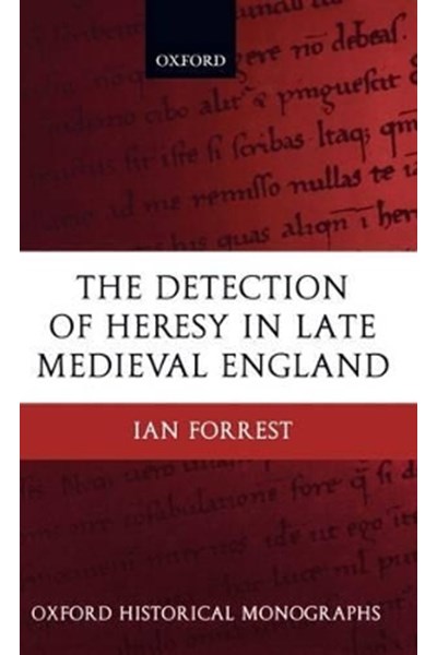 Detection of Heresy in Late Medieval England