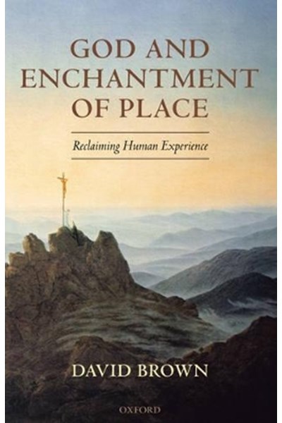 God and Enchantment of Place