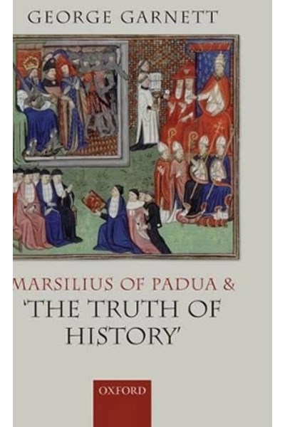 Marsilius of Padua and 'the Truth of History'