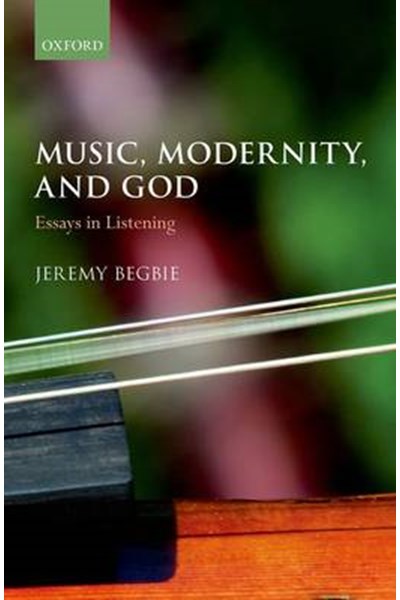 Music, Modernity, and God