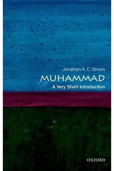 Muhammad: A Very Short Introduction