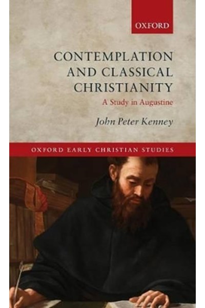 Contemplation and Classical Christianity