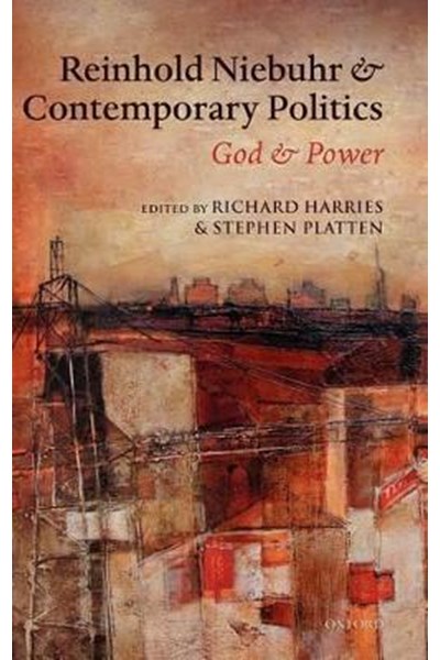 Reinhold Niebuhr and Contemporary Politics
