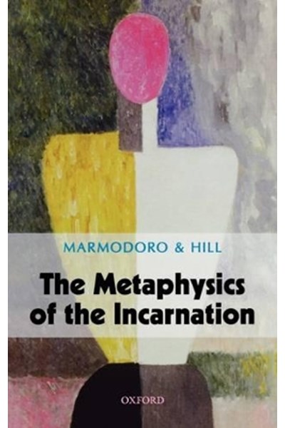 Metaphysics of the Incarnation