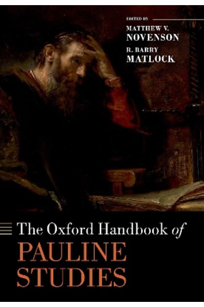 Oxford Handbook of Pauline Studies