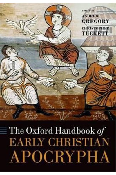 Oxford Handbook of Early Christian Apocrypha