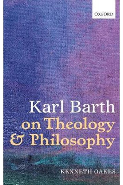 Karl Barth on Theology and Philosophy