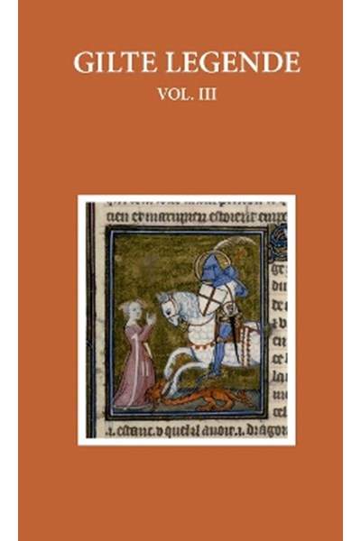 Gilte Legende Vol III