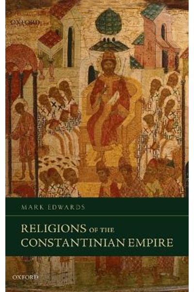 Religions of the Constantinian Empire
