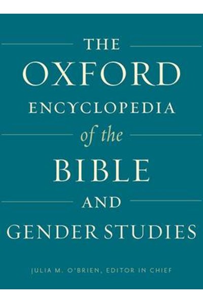 Oxford Encyclopedia of the Bible and Gender Studies
