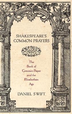 Shakespeare's Common Prayers