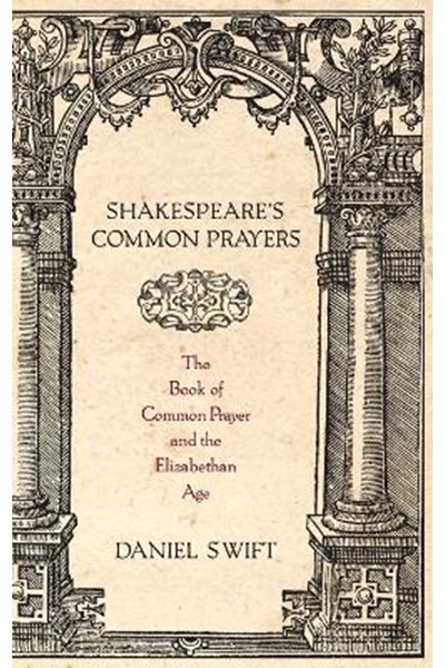 Shakespeare's Common Prayers