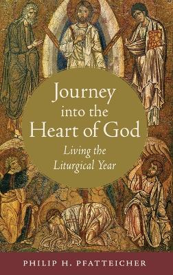 Journey into the Heart of God
