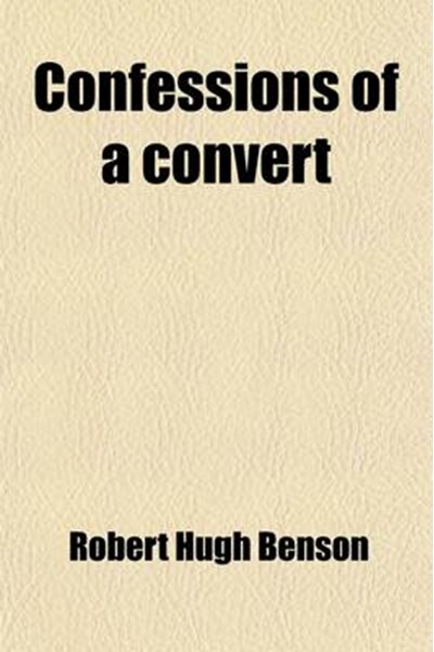 Confessions of a Convert