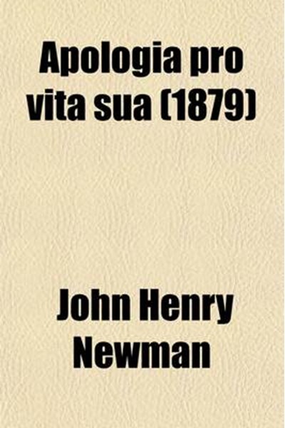 Apologia Pro Vita Sua (1879)
