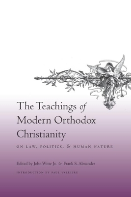Teachings of Modern Orthodox Christianity on Law, Politics, and Human Nature