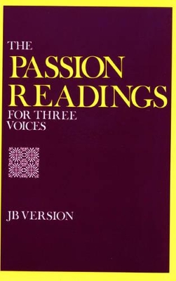 Passion Readings for Three Voices