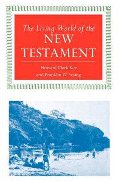 Living World of the New Testament