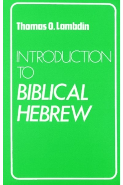 Introduction to Biblical Hebrew