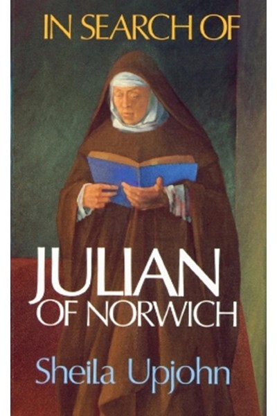 In Search of Julian of Norwich