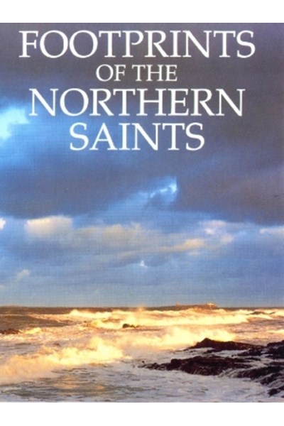 Footprints of the Northern Saints