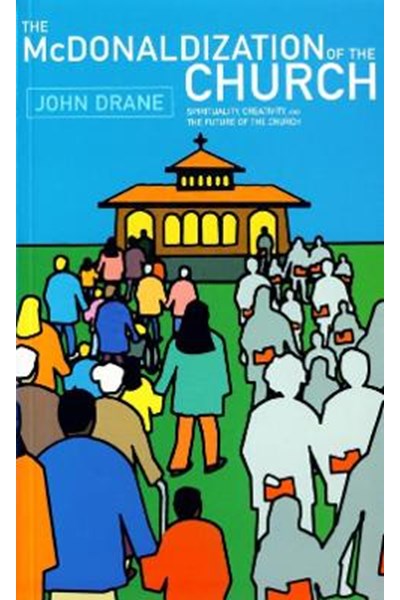McDonaldization of the Church
