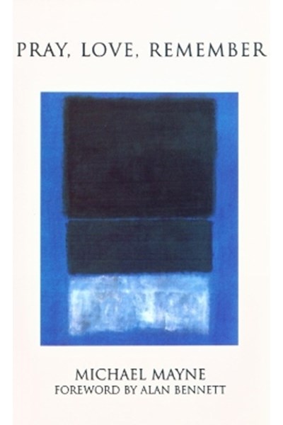 Pray, Love, Remember