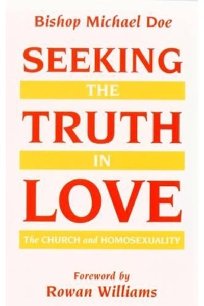 Seeking the Truth in Love