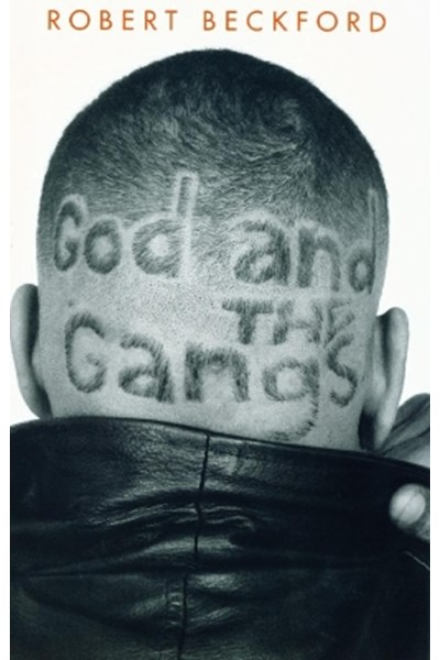God and the Gangs
