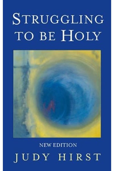 Struggling to be Holy