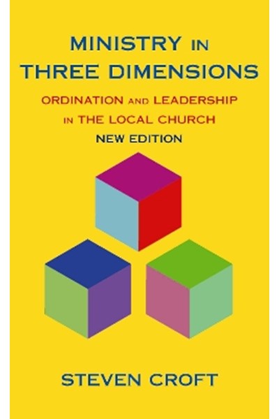 Ministry in Three Dimensions