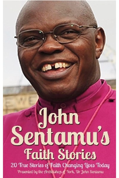 John Sentamu's Faith Stories