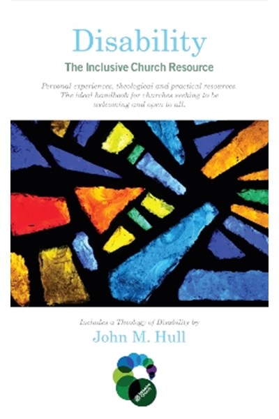 Disability: The Inclusive Church Resource