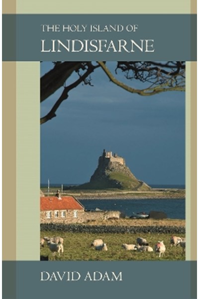 The Holy Island of Lindisfarne