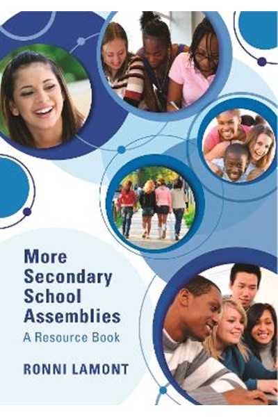 More Secondary School Assemblies: A Resource Book