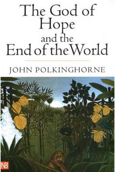 God of Hope and the End of the World