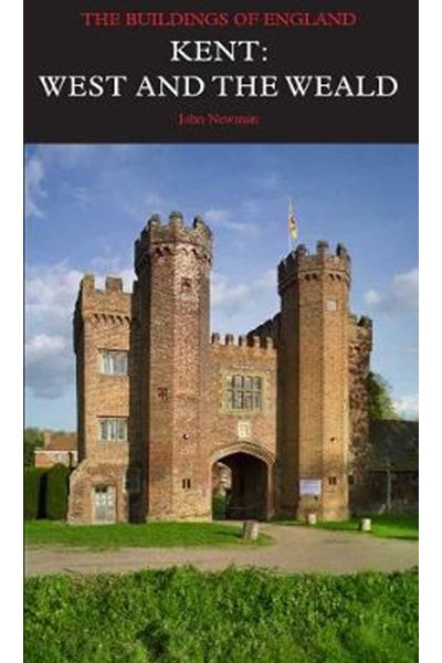 Kent: West and the Weald