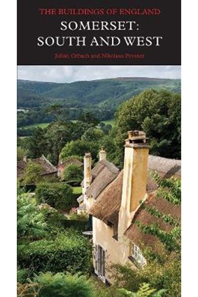 Somerset: South and West
