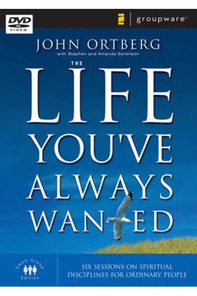 Life You've Always Wanted