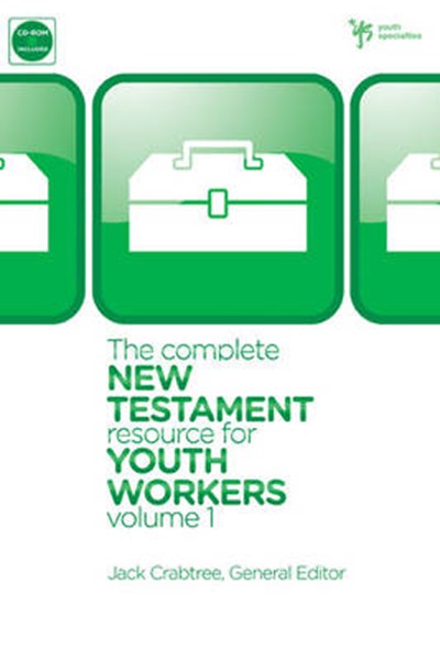 Complete New Testament Resource for Youth Workers