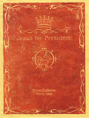 Jesus for President