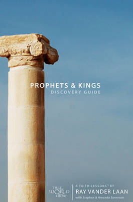 Prophets & Kings Discovery Guide