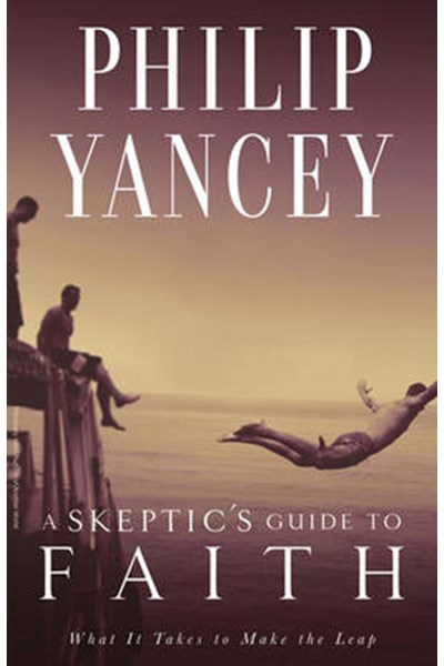 Skeptic's Guide to Faith