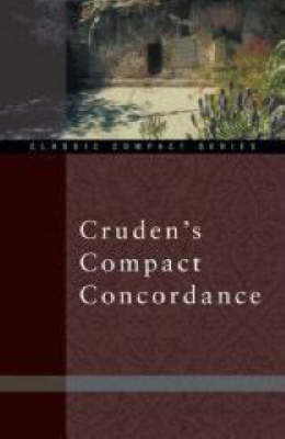 Cruden's Compact Concordance