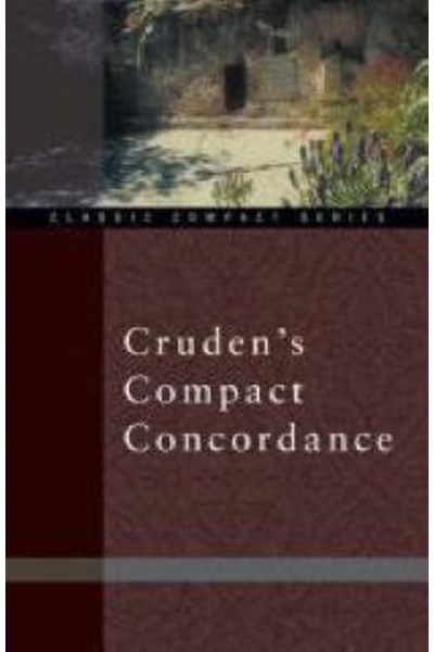 Cruden's Compact Concordance