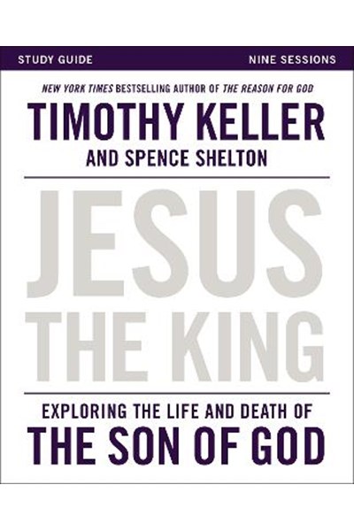 Jesus the King Study Guide